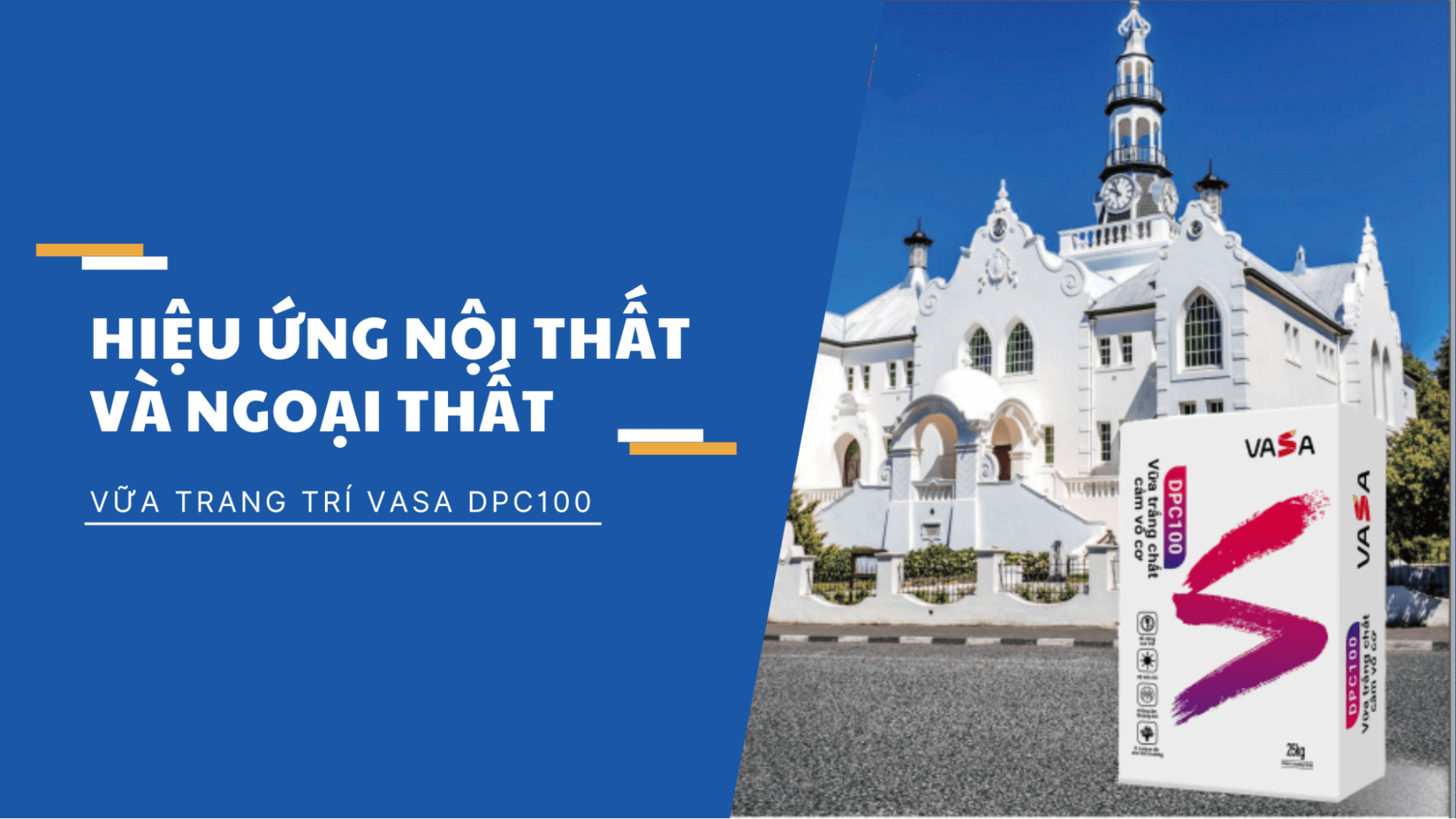 Hiệu ứng nội thất và ngoại thất của vữa DPC100