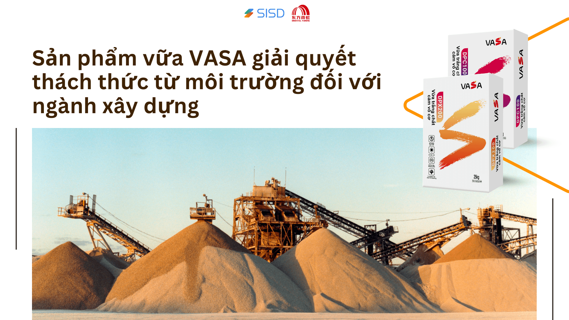 Sản phẩm vữa VASA giải quyết thách thức từ môi trường đối với ngành xây dựng