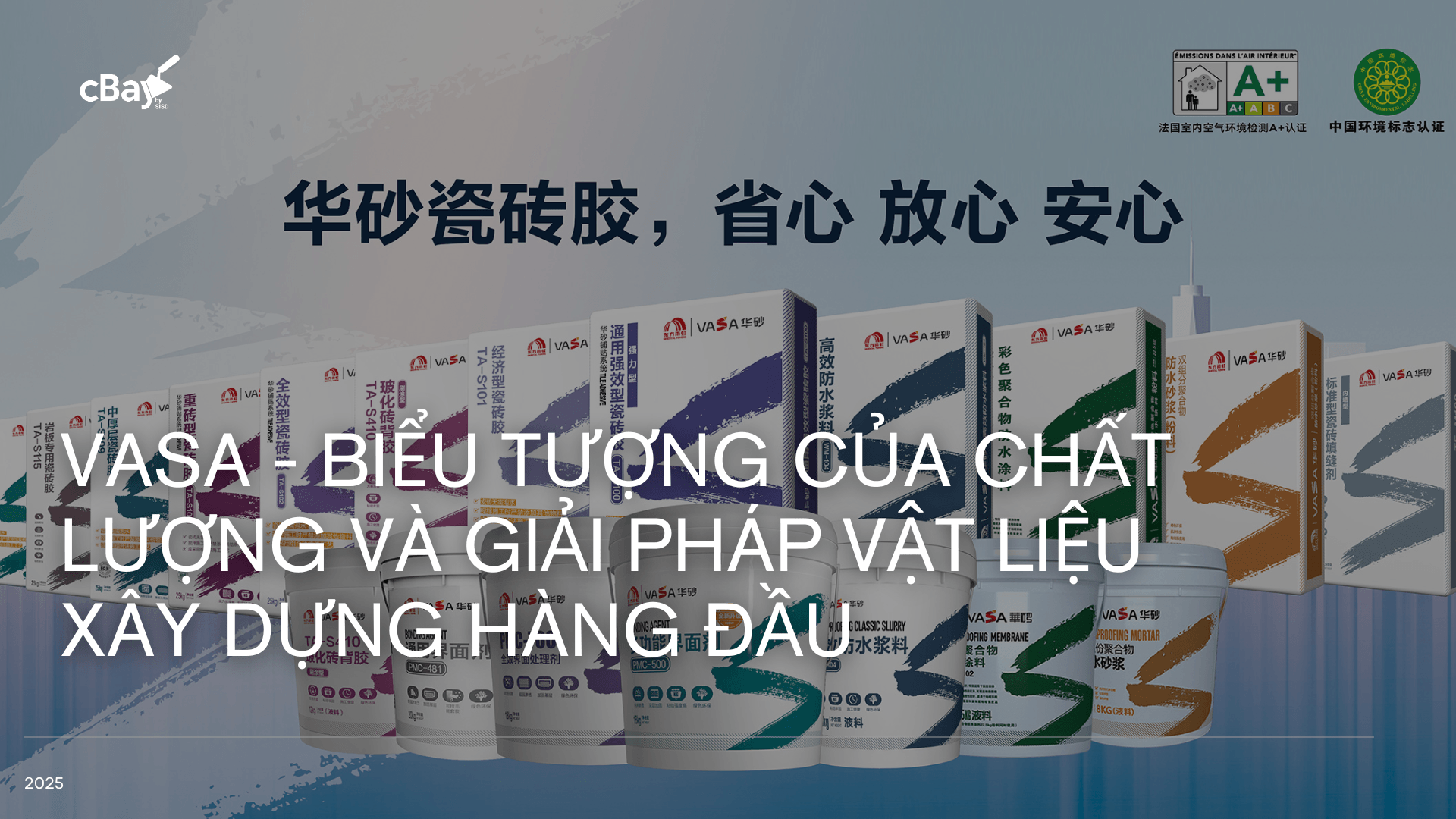 VASA – Biểu tượng của chất lượng và giải pháp vật liệu xây dựng hàng đầu