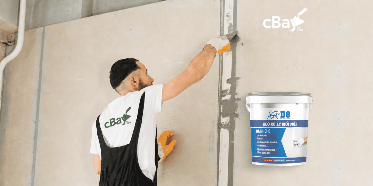 Keo D8 Filler - Giải pháp xử lý vết nứt mối nối hiệu quả cho tường lắp ghép và tấm Cemboard